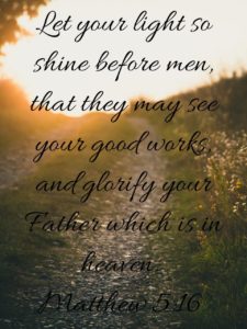 Let your light shine before all men