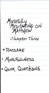 Meditating on Matthew chapter 3