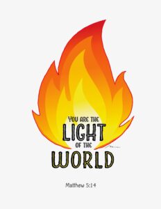 You are the Light of the World in a flame